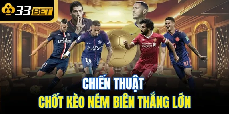 Chiến thuật chốt kèo ném biên thắng lớn